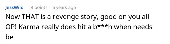 Comment on Reddit about a revenge story where a man finally gets revenge on coworker who got him fired years prior.
