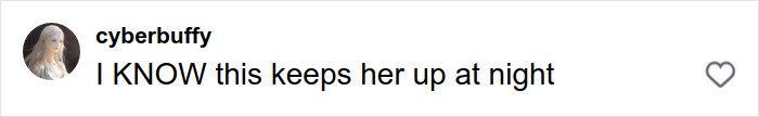 Comment by cyberbuffy stating I KNOW this keeps her up at night, reacting to Margot Robbie's underwater cover shoot roast