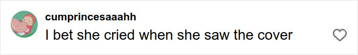 Comment saying she probably cried upon seeing Margot Robbie's underwater cover shoot that received harsh criticism.