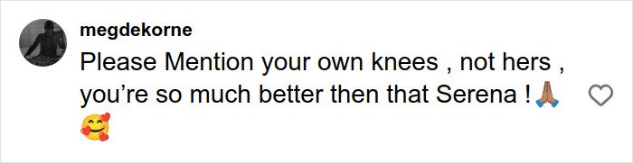 Comment praising Serena Williams and mentioning knees, highlighting fan reaction to viral kneeing move.