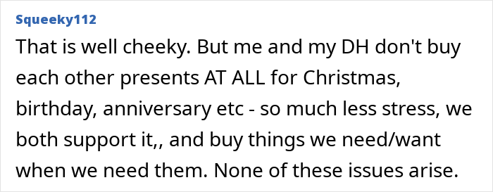 User comment about ungrateful woman and husband’s gifts described as abhorrent, with people agreeing on the situation.
