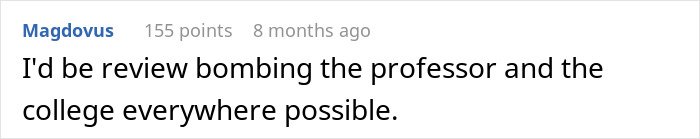 Comment about students pushing back against professor phone rule enforcement risking failing the class shown in online discussion.