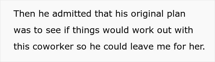 Text excerpt showing a man’s plan to open relationship to date younger coworker and its unexpected outcome.