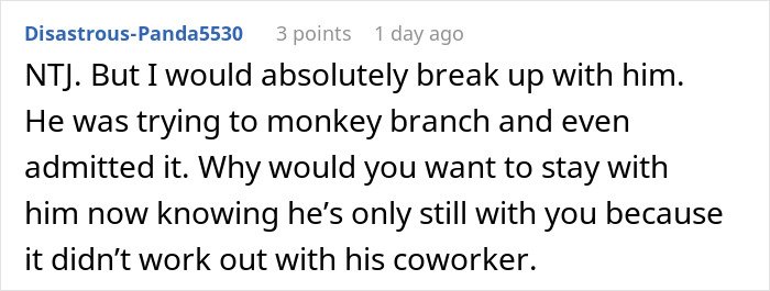User comment discussing a man’s plan to open relationship to date younger coworker backfiring when she’s not interested.