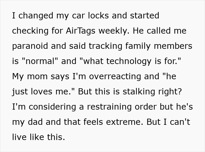 Text about a man upset his 27-year-old son won’t let him track his car with an AirTag for safety concerns.
