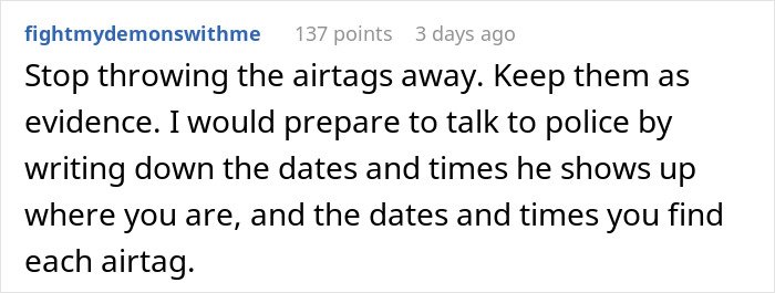 Reddit user advising to keep AirTags as evidence and document dates after man upset his 27YO son won’t let him track car for safety.