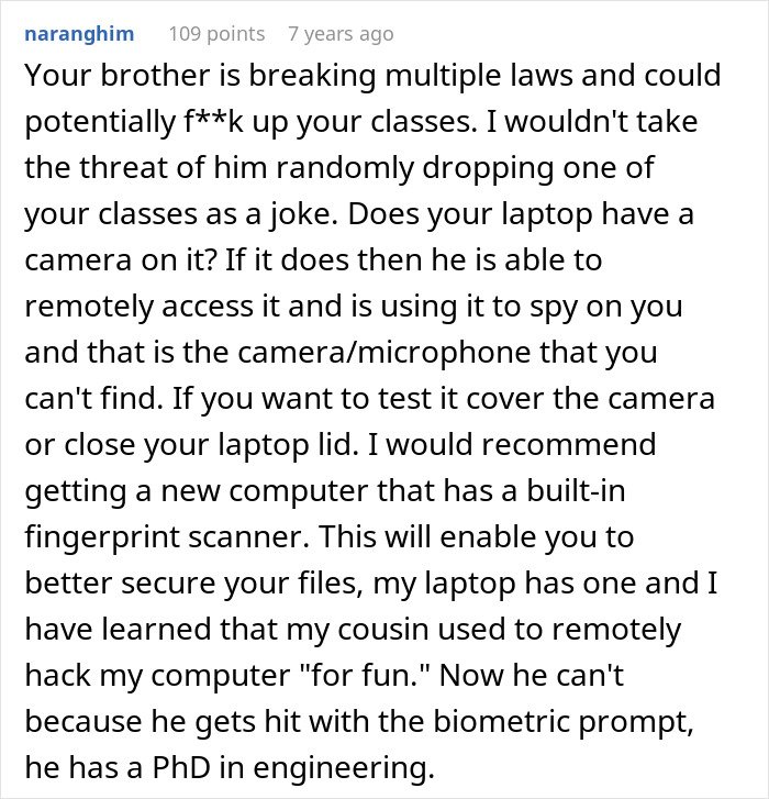 Comment detailing concerns about brother’s stalker tendencies affecting college, job, and mental health security.