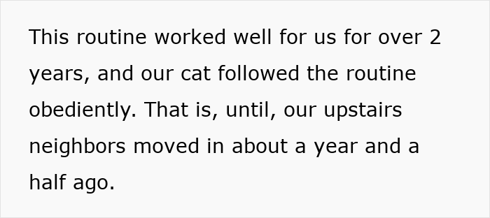 Text describing a person’s cat disappearing for days while the neighbor has been secretly adopting the cat.