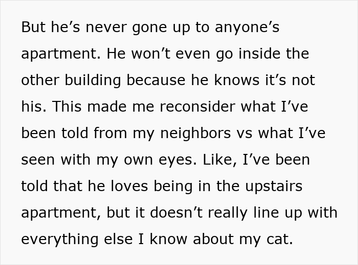 Text excerpt discussing a cat's behavior and reconsidering neighbor claims about the cat’s visits to nearby apartments.