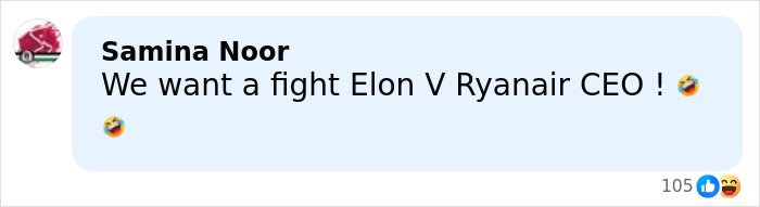 Comment by Samina Noor expressing a desire for a fight between Elon Musk and Ryanair CEO in a humorous tone.