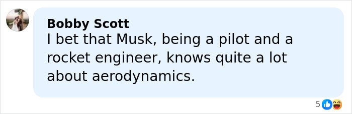 Comment by Bobby Scott joking about Elon Musk's knowledge of aerodynamics in a social media post.