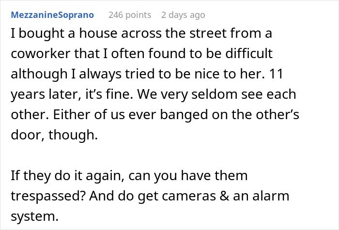 Text post discussing a man accidentally moving next door to a former friend who demands he leave.