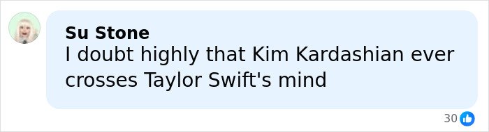 Social media comment expressing doubt about Kim Kardashian's Taylor Swift comments amid Blake Lively text reveal.