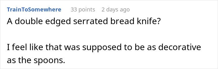 Man warning wife about dangerous gift from her mom, wife ignoring advice while holding a serrated bread knife.