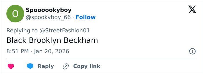 Tweet from user Spoooookyboy referencing Black Brooklyn Beckham in response to StreetFashion01 on social media.