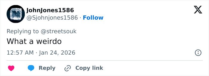 Tweet by JohnJones1586 replying to @streetsouk calling someone a weirdo, dated January 24, 2026, related to Black Brooklyn Beckham.