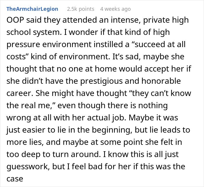 Comment discussing a woman who lies about her career for years, creating wild stories to maintain the facade.