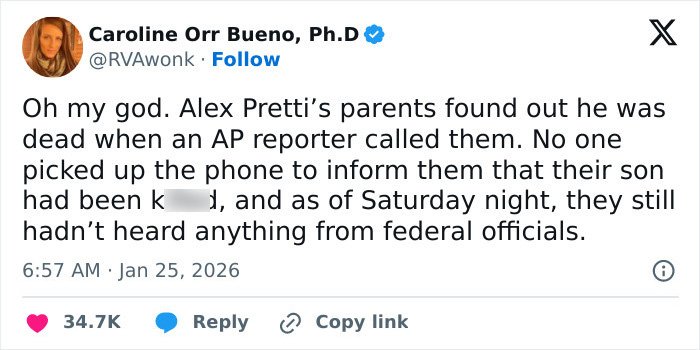 Tweet about Alex Pretti’s parents learning his fate from a reporter with no official government communication.