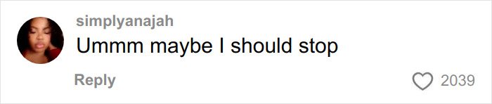 Comment from user simplyanajah saying maybe I should stop, in response to video about toasted skin syndrome after heating pad use.