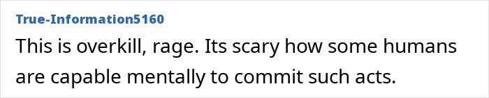 User comment expressing fear and disbelief about the disturbing final moments revealed in autopsy reports.