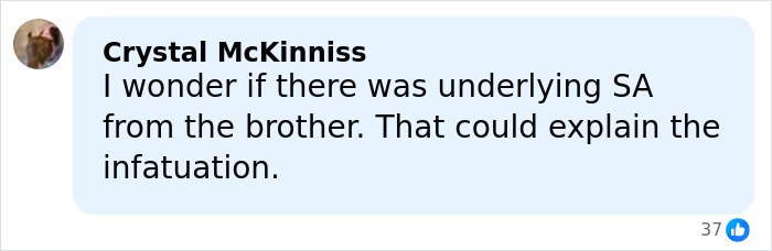 Comment by Crystal McKinniss discussing possible underlying issues from the brother in pregnant sister’s homicide case.