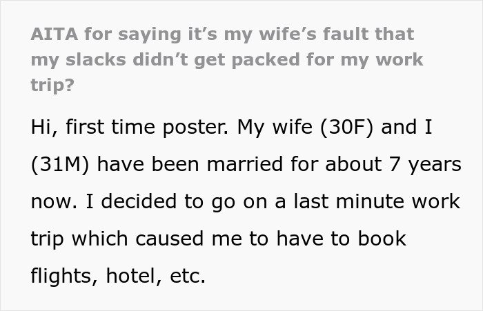 Text post about a man blaming his wife for not packing slacks for his last-minute business trip.