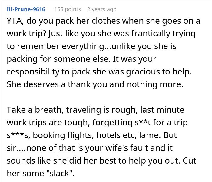 Man blames wife for no slacks on business trip, internet disagrees and defends her packing efforts.