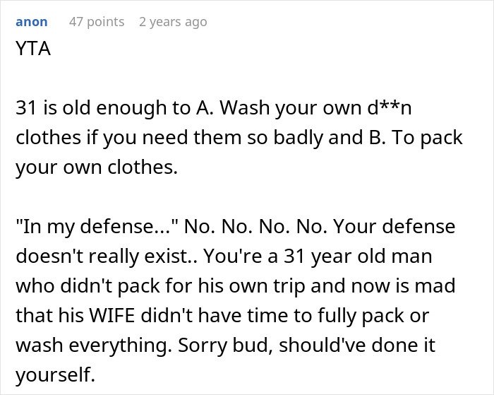 Man blaming wife for no slacks on business trip, internet users criticize his lack of responsibility and packing.