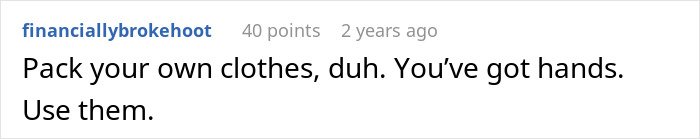 Comment on social media about man blaming wife for having no slacks for his business trip, internet responds with criticism.