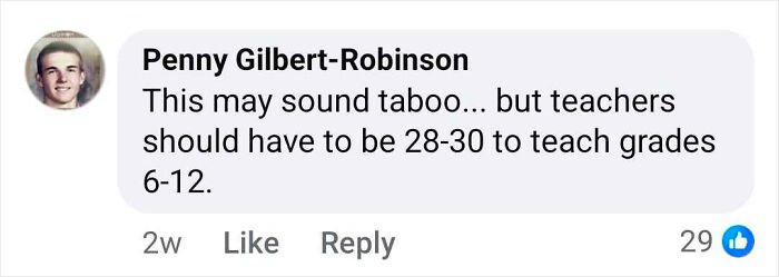 Comment from Penny Gilbert-Robinson discussing teacher age recommendations for grades 6-12 in a social media post.