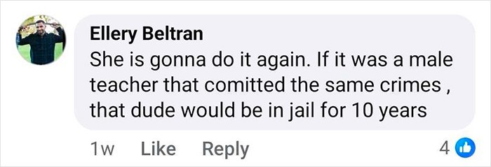 Comment by Ellery Beltran discussing consequences for a teacher after an hours-long intimate encounter with a student.