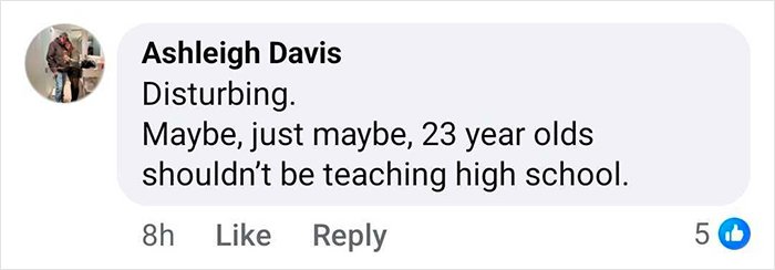 Comment from Ashleigh Davis criticizing 23-year-old teacher after hours-long intimate encounter surfaces online.