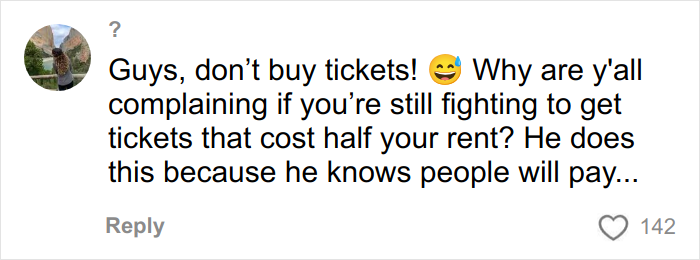 Comment expressing frustration over high prices of Harry Styles new tour tickets with emoji and 142 likes.