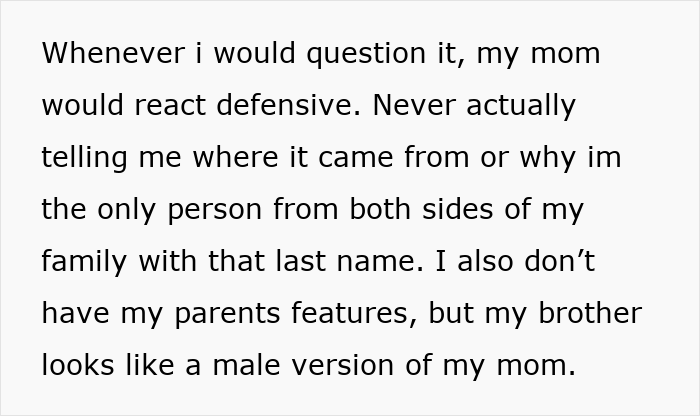 Text about a mom reacting defensively when questioned about family DNA and last name, sparking more interest in a DNA test.