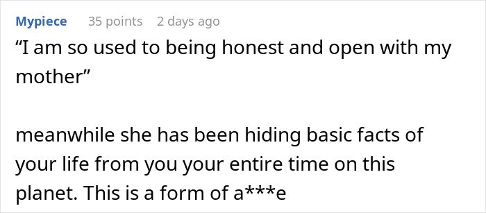 Text comment about being honest with mother, expressing frustration about hidden facts and DNA test conflict between mom and daughter.