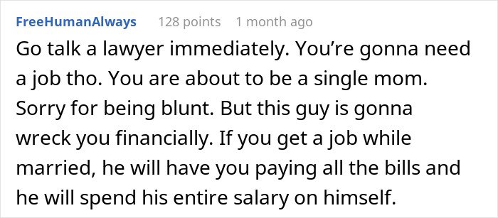 Comment advising a stay-at-home mom to get a job after husband blames her for financial problems and divorce.