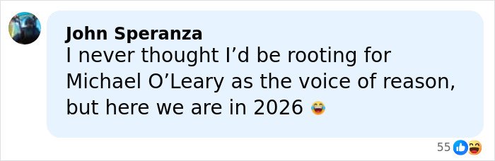 Text comment by John Speranza expressing surprise at supporting Michael O’Leary as the voice of reason in 2026, with laughing emojis.