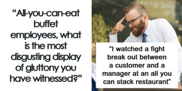 “Haunts Me To This Day”: 57 Moments Workers From All-You-Can-Eat Establishments Can’t Forget