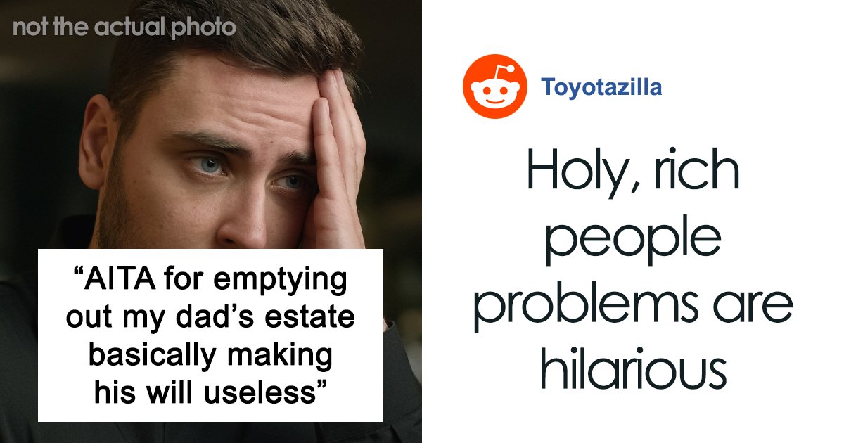 Son Empties Out Estate So Ungrateful Family Ends Up With A “Useless” Will
