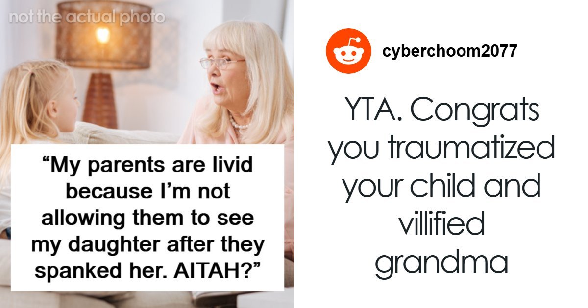 Grandparents Spank 3YO To Teach Her A Lesson, Parents Ban Them From Seeing Her Ever Again