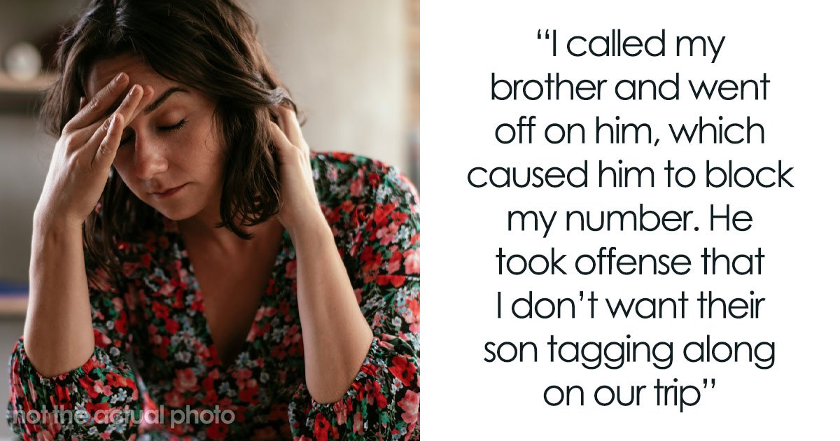 Mom Of 6 Stressed And Overwhelmed When Brother Blocks Her Number While She’s Babysitting His Son