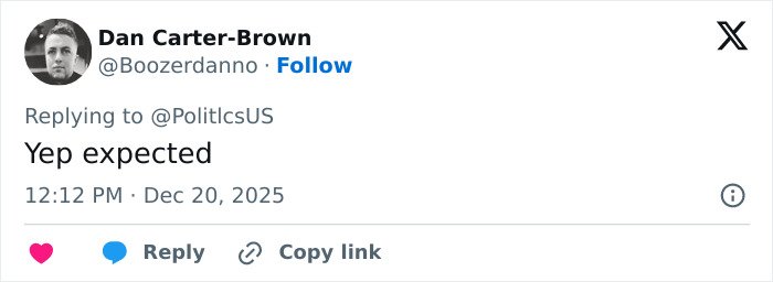 Tweet from Dan Carter-Brown replying to a thread with the comment yep expected, posted on December 20, 2025.