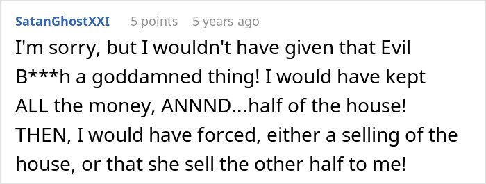 Comment expressing anger over inheritance dispute involving late husband&rsquo;s woman trying to ruin his daughter.