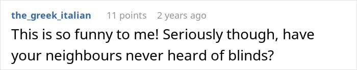 Comment on a forum post showing a user humorously responding to neighbors urging hedge trimming between properties.
