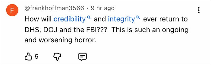 Commenter @frankhoffman3566 expressing concern about credibility and integrity in government agencies like DHS, DOJ, and FBI.