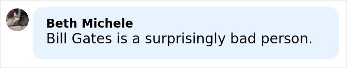 Screenshot of a social media comment referring to Bill Gates as a surprisingly bad person related to Epstein STD allegations.