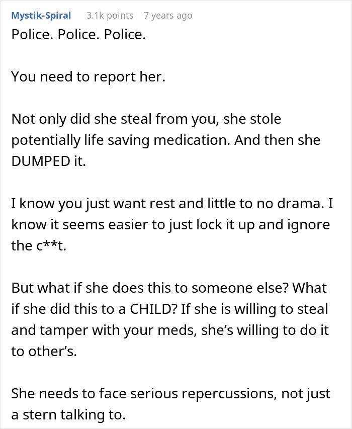 Comment urging to report theft of life-saving medication, highlighting risks related to cancer and difficult mother-in-law situation.
