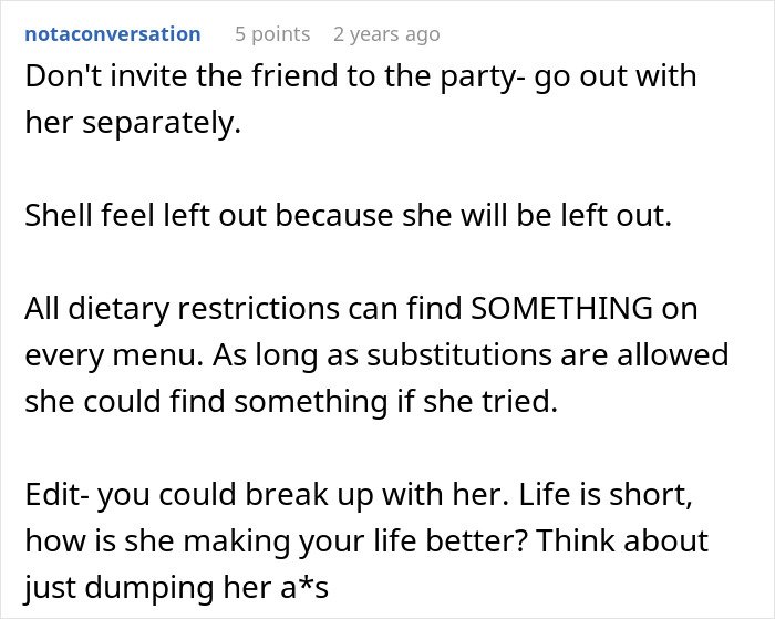 Comment advising not to invite a friend with strict diet to party, suggesting separate plans and possible breakup advice.
