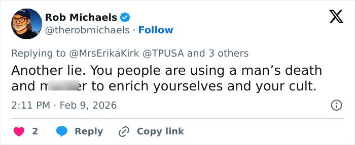 Rob Michaels replying to Erika Kirk on Turning Point USA’s alternate halftime show controversy in a heated tweet.