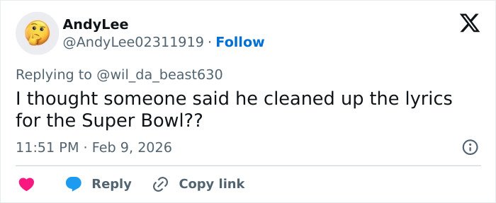 Tweet from AndyLee discussing confusion about cleaning up Bad Bunny’s explicit lyrics during the Super Bowl debate.